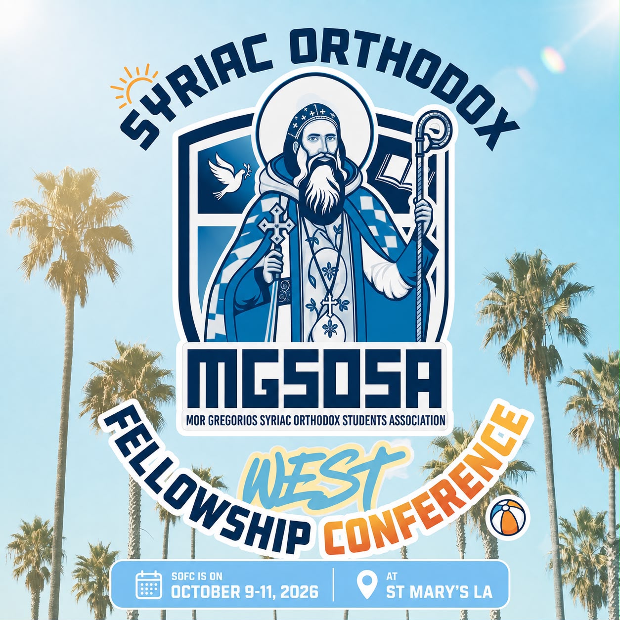 Poster for the MGSOSA Syriac Orthodox Fellowship West Conference, October 9 to 11, 2026, at St. Mary's Los Angeles